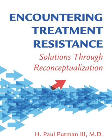 Encountering Treatment Resistance